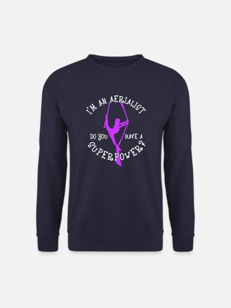 Aerialist Avez-vous un cadeau drôle de super puissance - Sweat-shirt Unisexe - marine