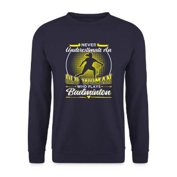 Une vieille femme qui joue au badminton - Sweat-shirt Unisexe - marine - Devant - Alina (178cm) & Michal (187cm)