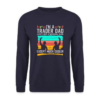 Day Trader Stock Forex Trader Fan Gift - Unisex Sweatshirt - navy - Front - Alina (178cm) & Michal (187cm)