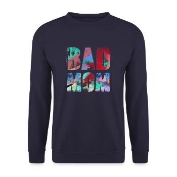 bad mom,mom,graffiti,black,typo,font,colorful - Unisex Sweatshirt - navy - Front - Alina (178cm) & Michal (187cm)