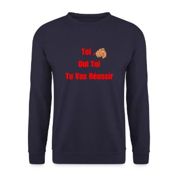 Toi, Oui Toi Tu Vas Réussir - Motivation Réussite - Sweat-shirt Unisexe - marine - Devant - Alina (178cm) & Michal (187cm)