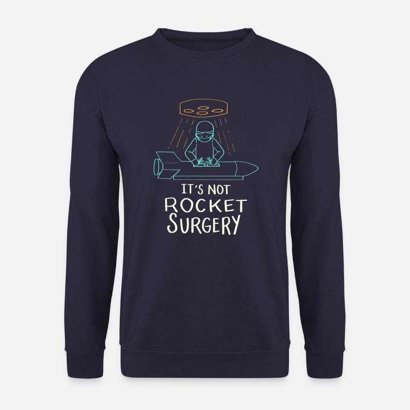 Es ist nicht Rocket Surgery Geschenk - Unisex Pullover - Navy