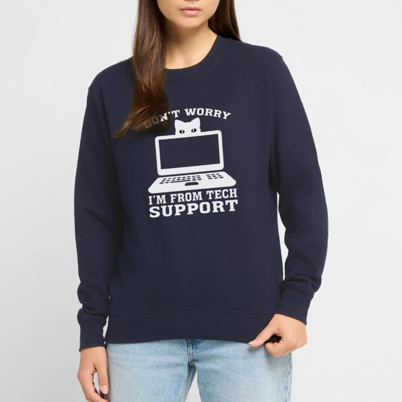 Technical Support Computer Technology IT Software Unisex Sweatshirt