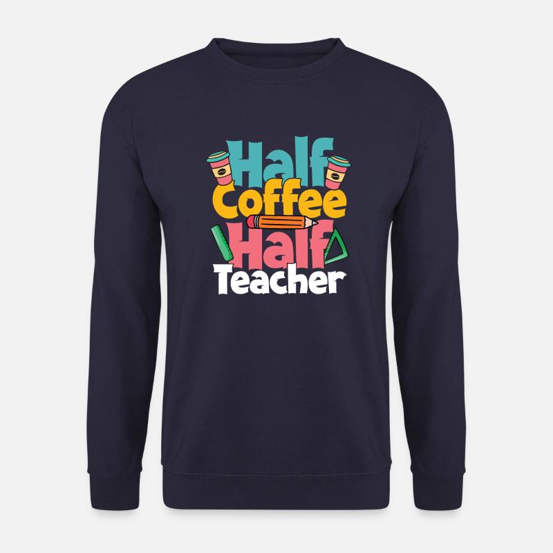 Lehrer Kaffee Unterricht - Unisex Pullover - Navy