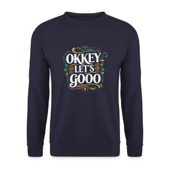 Okkey let's go - Sweat-shirt Unisexe - marine - Devant - Alina (178cm) & Michal (187cm)