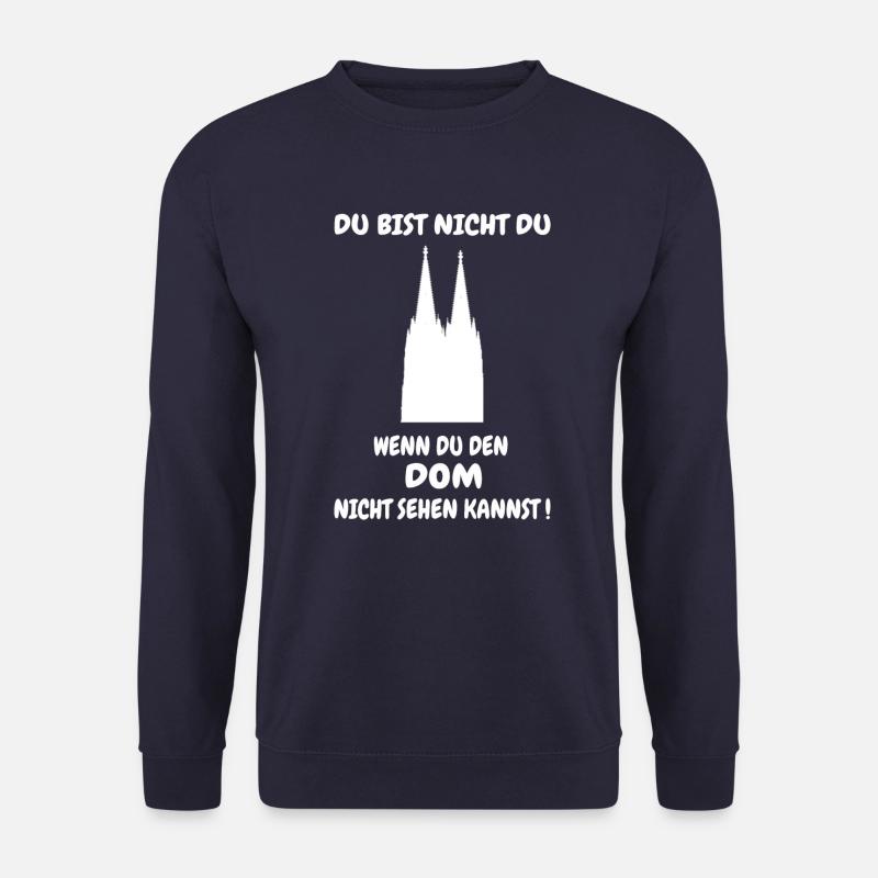 DU BIST NICHT DU - Kölner Dom - Unisex Pullover - Navy