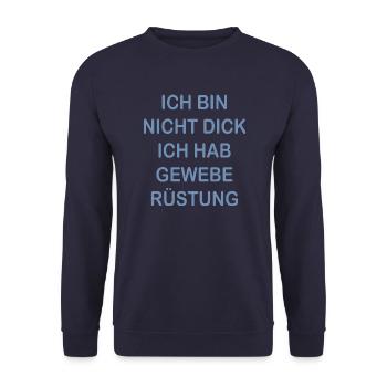 Lustige Sprüche Geweberüstung Nicht Dick - Unisex Pullover - Navy - Vorne - Alina (178cm) & Michal (187cm)