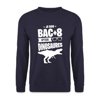 BAC+8 Dinosaures idée cadeau humour drôle citation - Sweat-shirt Unisexe - marine - Devant - Alina (178cm) & Michal (187cm)