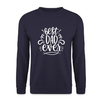 Best dad ever - Sweat-shirt Unisexe - marine - Devant - Alina (178cm) & Michal (187cm)