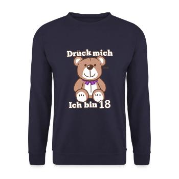 Drück Mich Ich Bin Über 18 Teddybär 18 Geburtstag - Unisex Pullover - Navy - Vorne - Alina (178cm) & Michal (187cm)