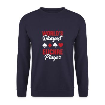 Okayest Euchre Player Game Poker Euchre - Unisex Sweatshirt - navy - Front - Alina (178cm) & Michal (187cm)
