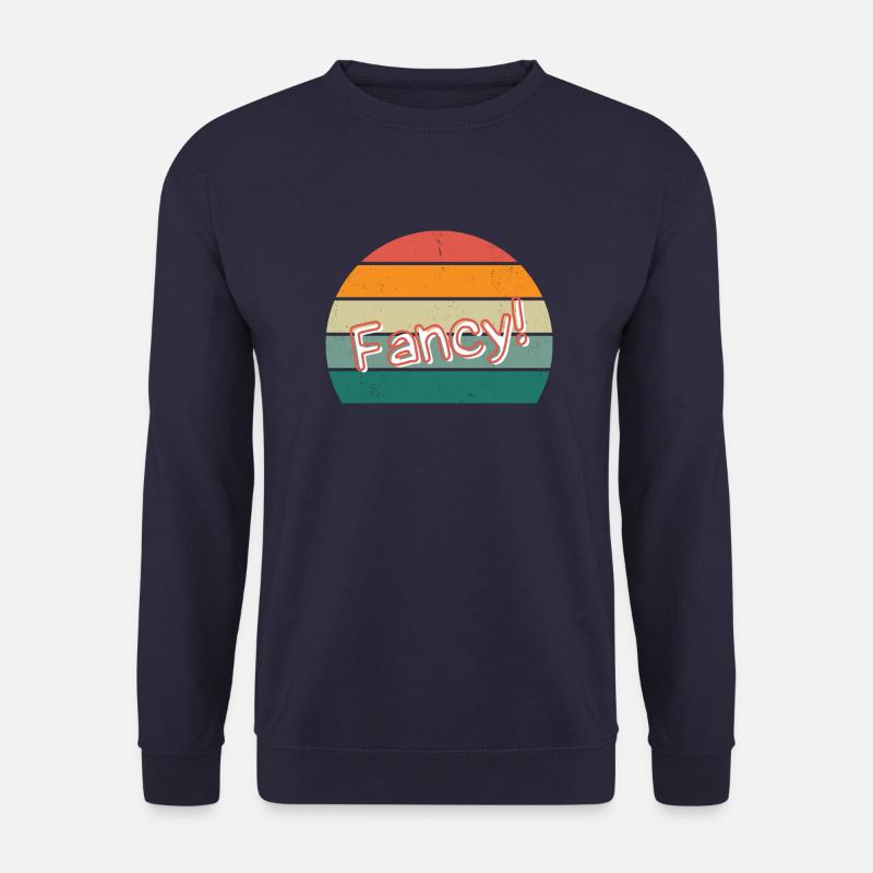 Fancy! - Unisex Sweatshirt - navy