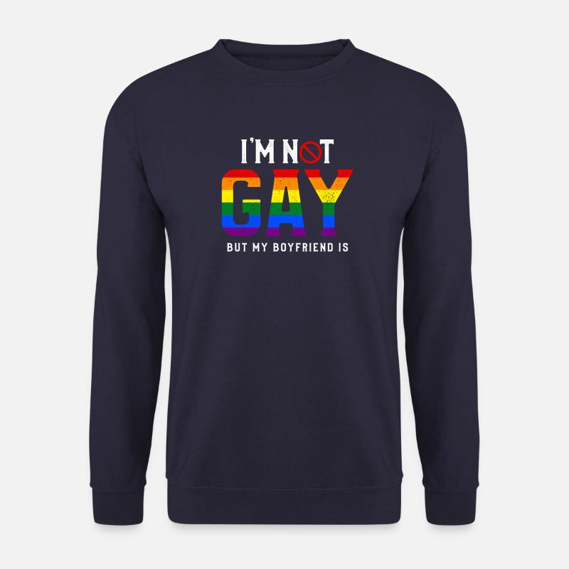 Gay Pride Schwulen Spruch Homosexuell - Unisex Pullover - Navy