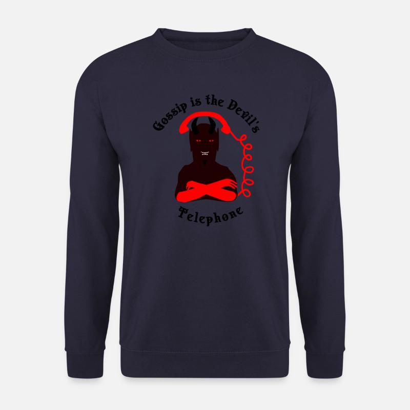 Klatsch ist das Telefon des Teufels - Unisex Pullover - Navy