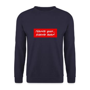 Fährste Quer siehste Mehr Drift Auto Tuning Rennen - Unisex Pullover - Navy - Vorne - Alina (178cm) & Michal (187cm)