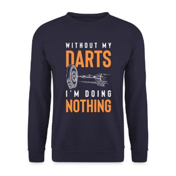 Dart funny saying - Unisex Sweatshirt - navy - Front - Alina (178cm) & Michal (187cm)