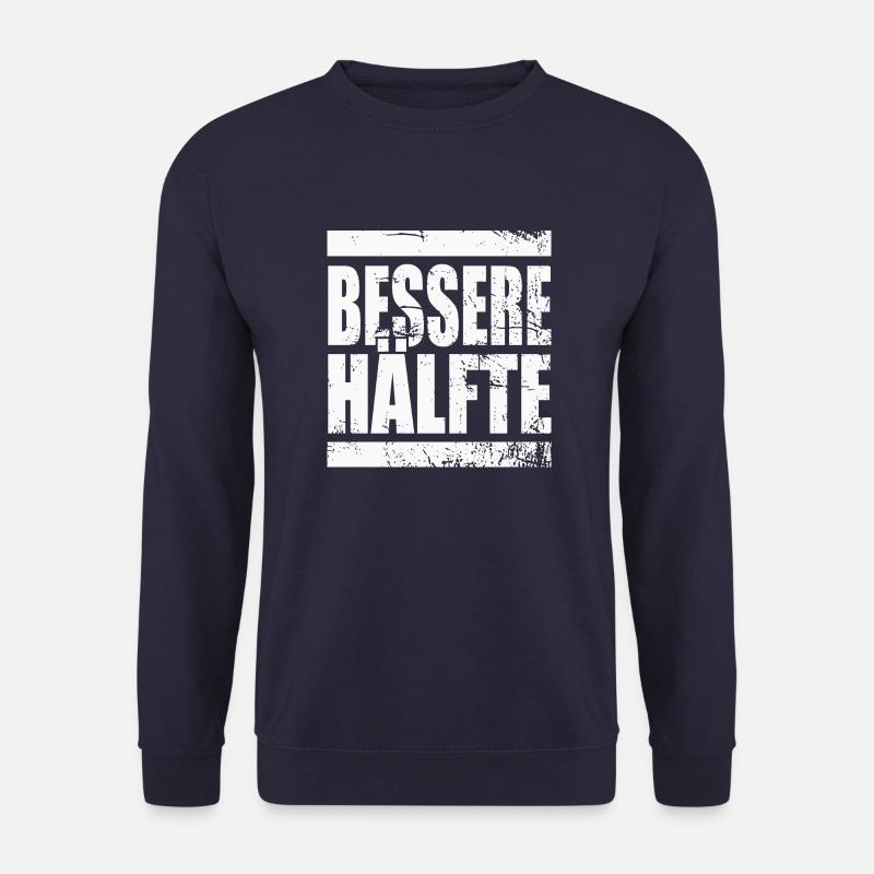 Better Half - Unisex Sweatshirt - navy