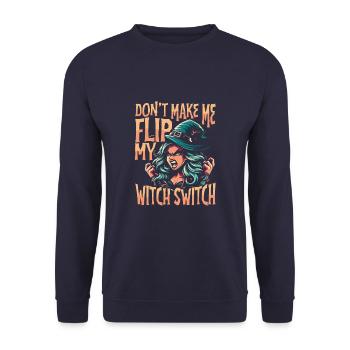 Lass mich nicht meinen Hexenschalter umlegen Warnung Lustig - Unisex Pullover - Navy - Vorne - Alina (178cm) & Michal (187cm)