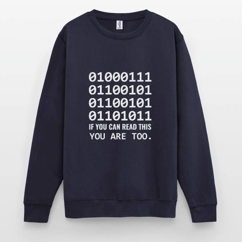 Geek in binary code binary IT computer scientist & nerd Unisex Sweatshirt