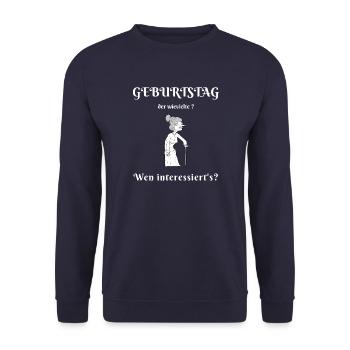 Geburtstag alte Frau Oma . LUSTIG WITZIG - Unisex Pullover - Navy - Vorne - Alina (178cm) & Michal (187cm)