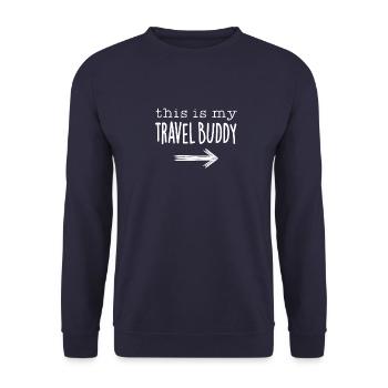 This Is My Travel Buddy - Unisex Sweatshirt - navy - Front - Alina (178cm) & Michal (187cm)