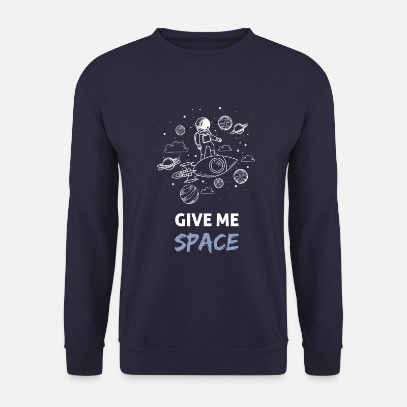 Give me space - Unisex Sweatshirt - navy