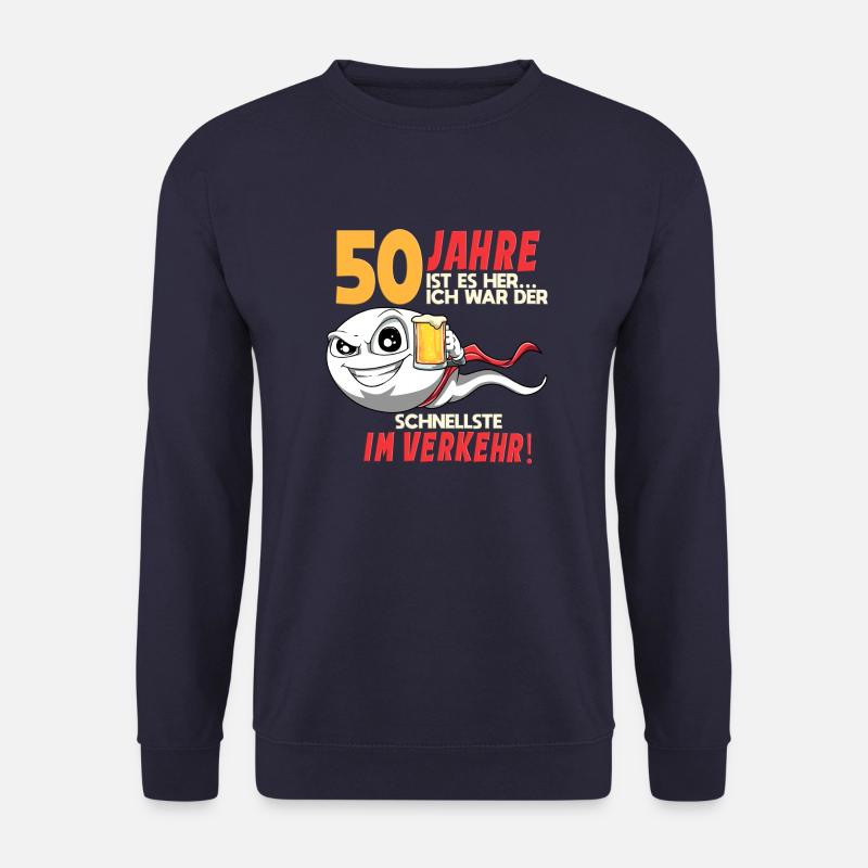 50 Geburtstag Mann Sperma 50 Jahre Geschenkidee - Unisex Pullover - Navy