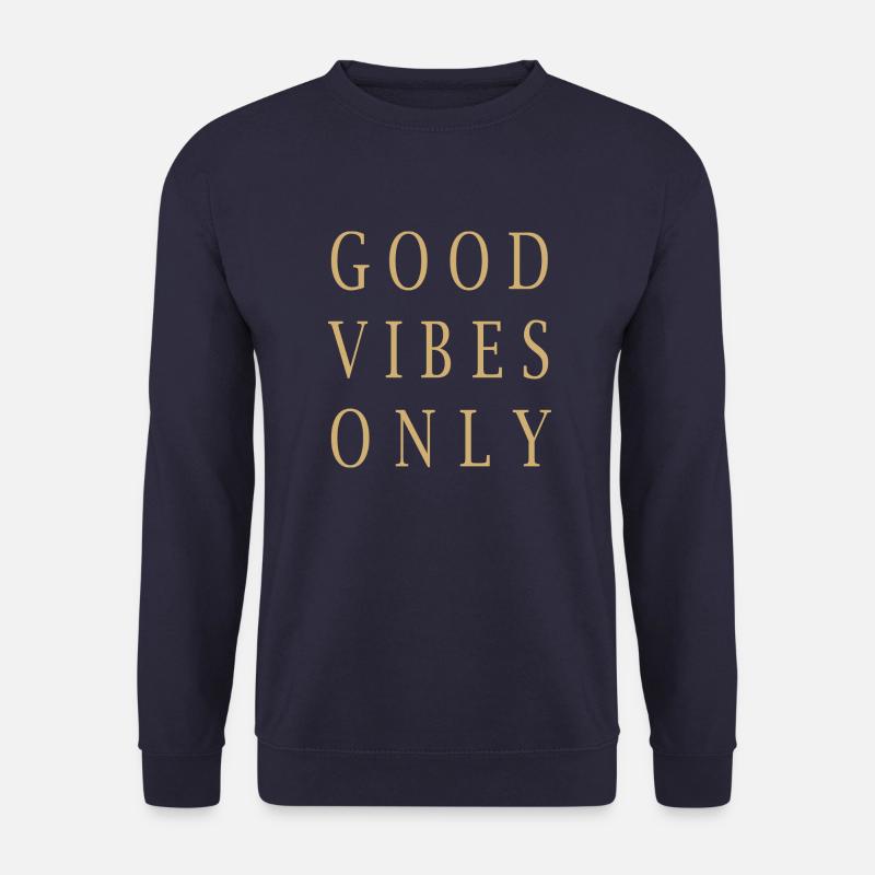 GOOD VIBES ONLY - Unisex Pullover - Navy