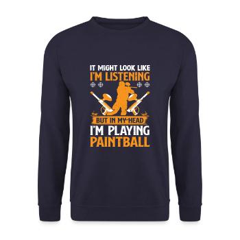 In My Head I'm Playing Paintball Funny Paintball - Unisex Pullover - Navy - Vorne - Alina (178cm) & Michal (187cm)