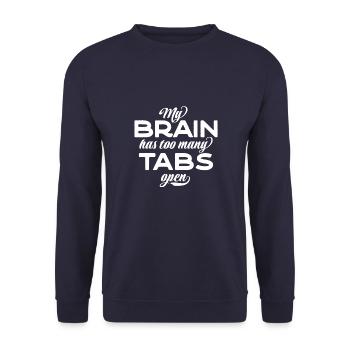My brain has too many tabs open - Unisex Sweatshirt - navy - Front - Alina (178cm) & Michal (187cm)