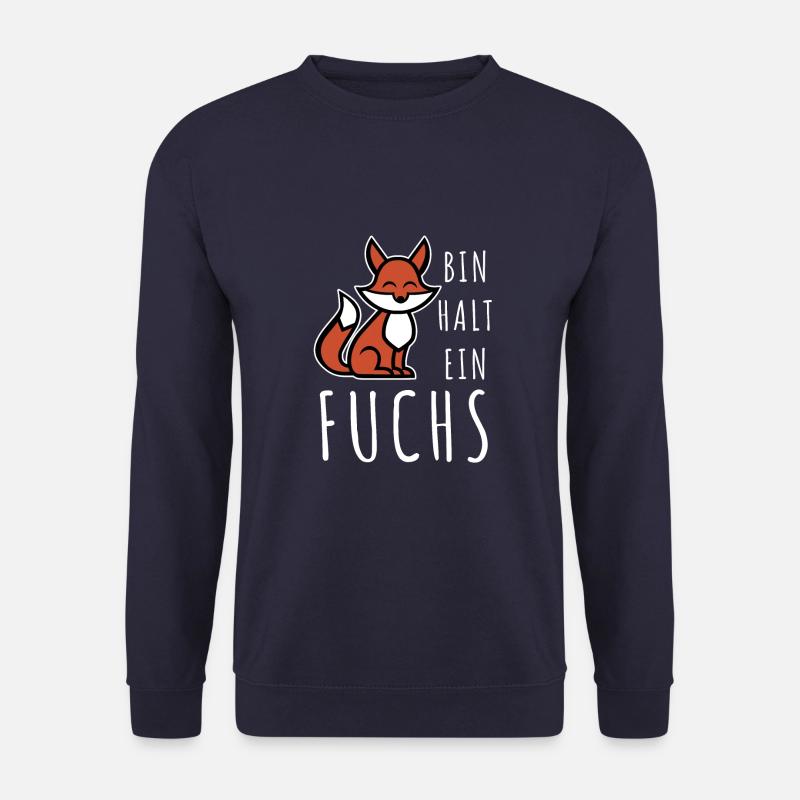 Bin halt ein Fuchs - schlau und clever - Unisex Pullover - Navy
