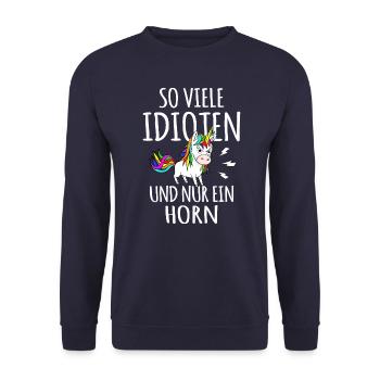 Einhorn lustig Ich hasse dumme Menschen Idiot dumm - Unisex Pullover - Navy - Vorne - Alina (178cm) & Michal (187cm)