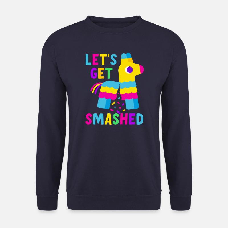 Let's Get Smashed Pinata - Unisex Sweatshirt - navy