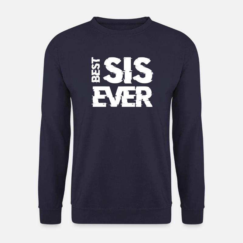 BEST SIS EVER new - Unisex Pullover - Navy