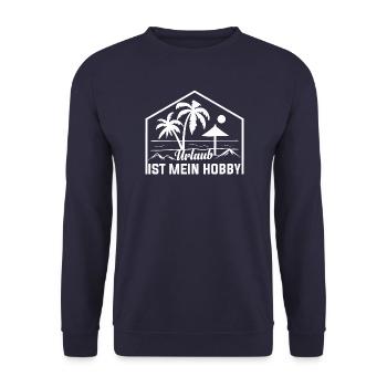 Urlaub ist mein Hobby - ich liebe verreisen - Unisex Pullover - Navy - Vorne - Alina (178cm) & Michal (187cm)