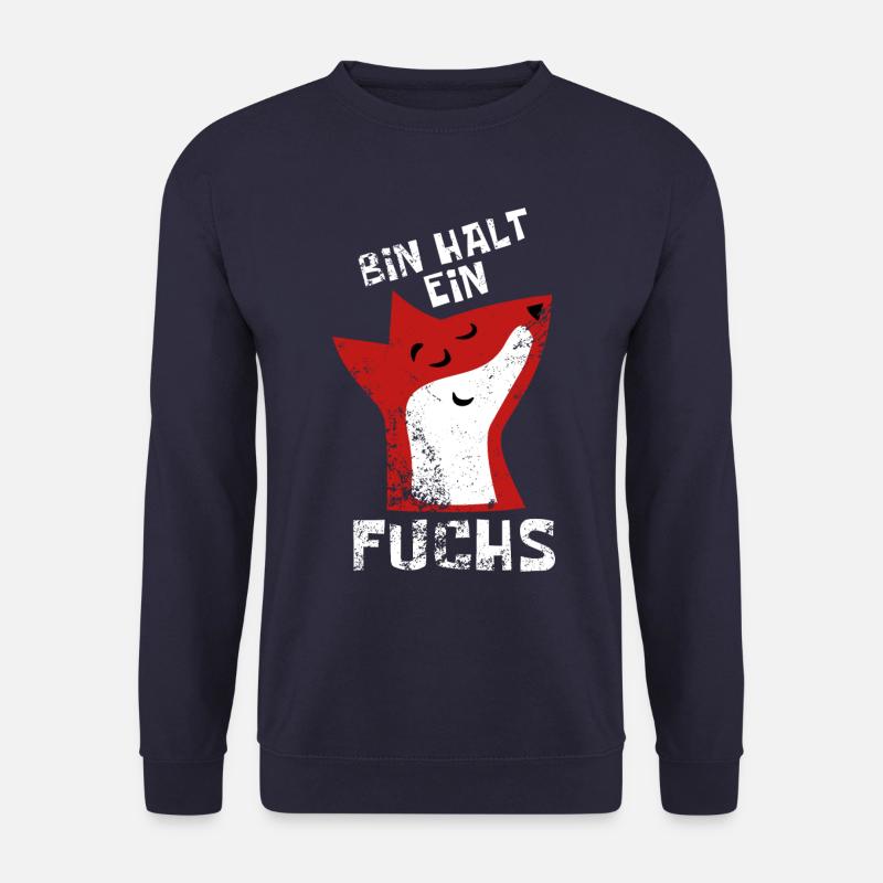 Bin halt ein Fuchs - schlau und clever - Unisex Pullover - Navy
