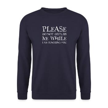 Please do not disturb me - Unisex Sweatshirt - navy - Front - Alina (178cm) & Michal (187cm)