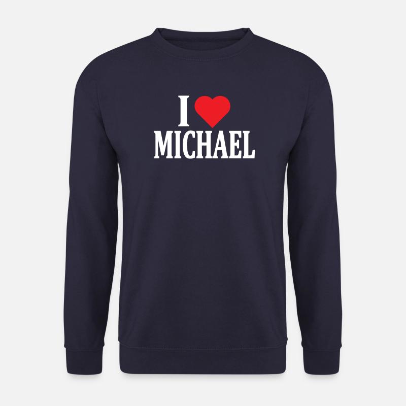 T-Shirt Ich liebe Michael T-Shirt Geschenkidee - Unisex Pullover - Navy