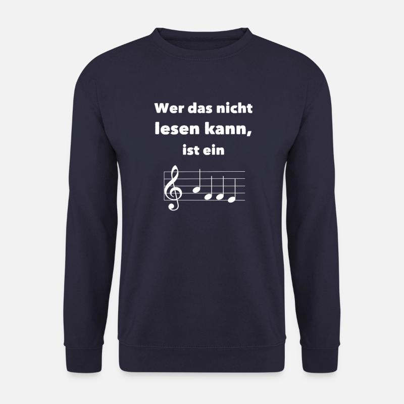 Wer das nicht lesen kann, ist ein... - Chorsänger - Unisex Pullover - Navy