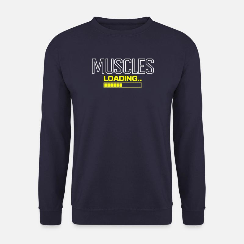 Muscles Loading..T-shirt - Unisex Sweatshirt - navy