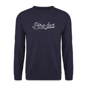 Père-fect sur T-shirt Homme - Sweat-shirt Unisexe - marine - Devant - Alina (178cm) & Michal (187cm)