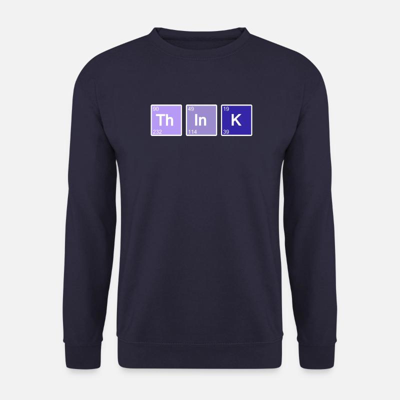 Think (bleu) - Sweat-shirt Unisexe - marine