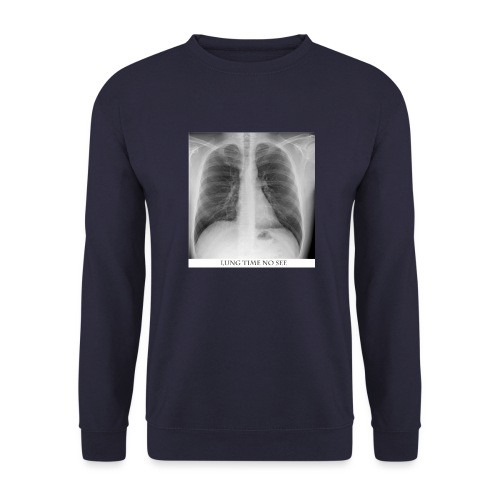 Lung Time - Sweat-shirt Unisexe