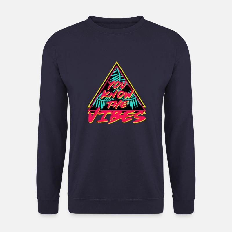 you now the vibez - Unisex Sweatshirt - navy
