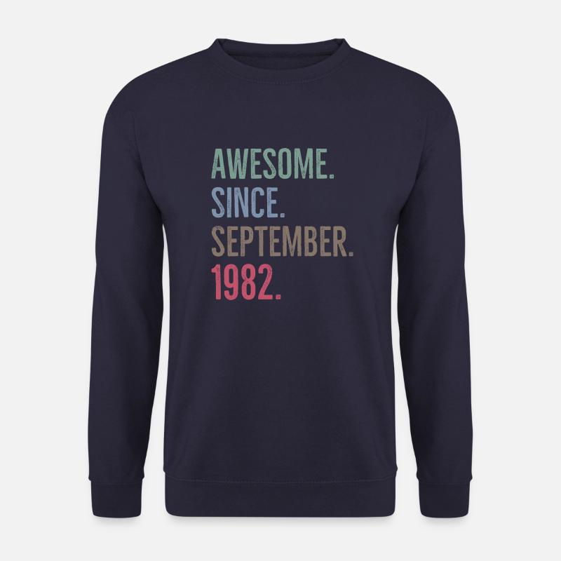 Awesome Since September 1982 - Unisex Sweatshirt - navy