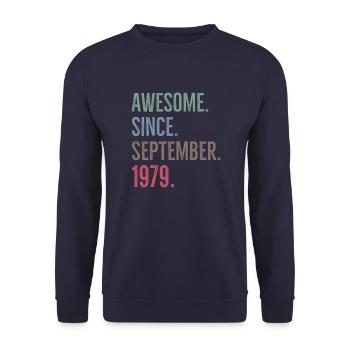Awesome Since September 1979 - Unisex Sweatshirt - navy - Front - Alina (178cm) & Michal (187cm)