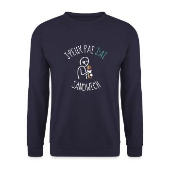j'peux pas j'ai sandwich idée cadeau humour - Sweat-shirt Unisexe - marine - Devant - Alina (178cm) & Michal (187cm)