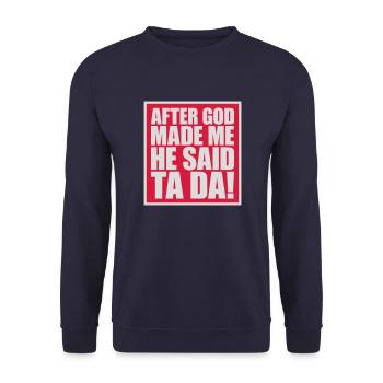Après que Dieu m’ait fait - Sweat-shirt Unisexe - marine - Devant - Alina (178cm) & Michal (187cm)