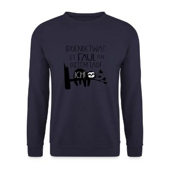 Faultier Faul Sein Faulheit Motivation Sprüche - Unisex Pullover - Navy - Vorne - Alina (178cm) & Michal (187cm)