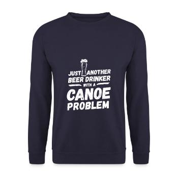 Just another beer drinker with a canoe problem - Unisex Sweatshirt - navy - Front - Alina (178cm) & Michal (187cm)